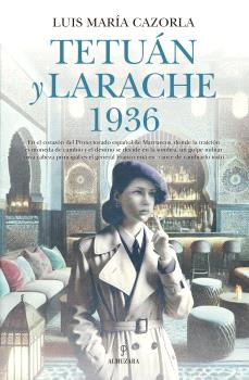 TETUÁN Y LARACHE 1936