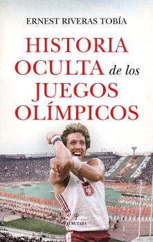 HISTORIA OCULTA DE LOS JUEGOS OLÍMPICOS