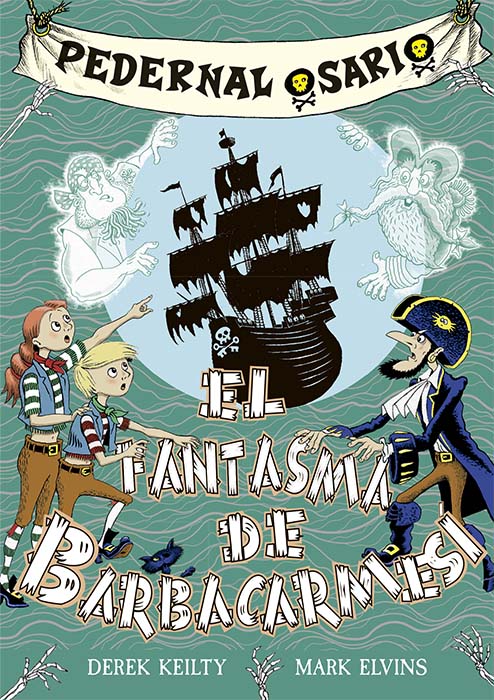 PEDERNAL OSARIO 3. EL FANTASMA DE BARBACARMESÍ