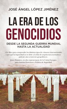 ERA DE LOS GENOCIDIOS, LA