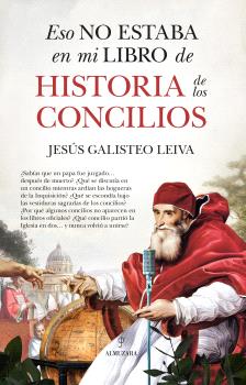 ESO NO ESTABA...HIST. DE LOS CONCILIOS