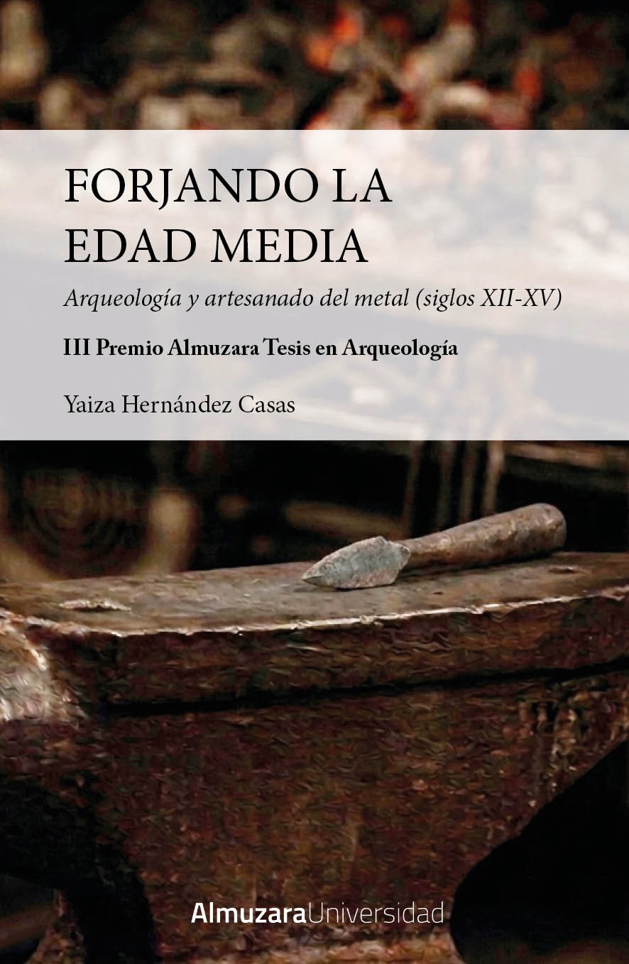 FORJANDO LA EDAD MEDIA