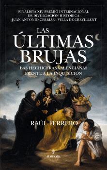 ÚLTIMAS BRUJAS, LAS